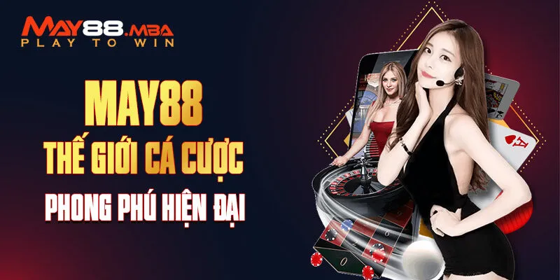 May88 thế giới cược trực tuyến 